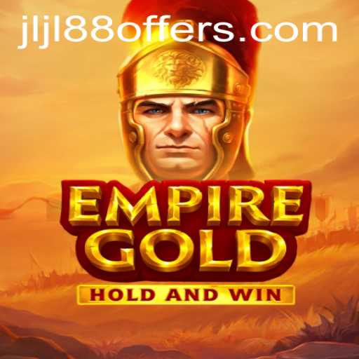EmpireGold: A Thrilling Strategic Adventure with JLJL88