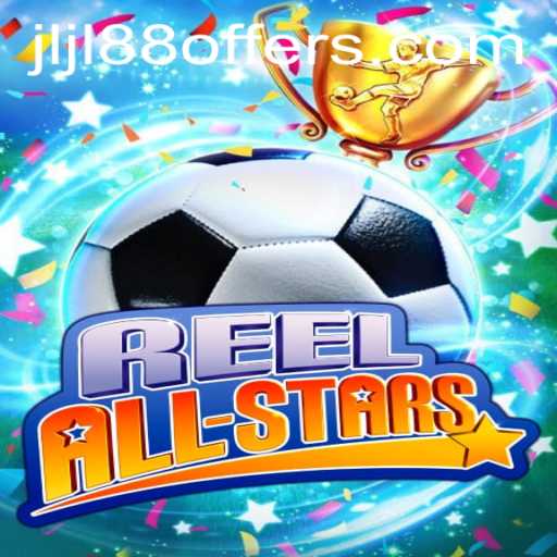 Discover the Exciting World of ReelAllStars: A Comprehensive Guide